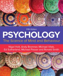Psychology, The Science of Mind and Behaviour