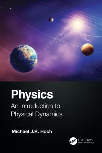 Physics, An Introduction to Physical Dynamics