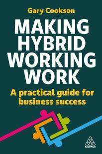 Making Hybrid Working Work
