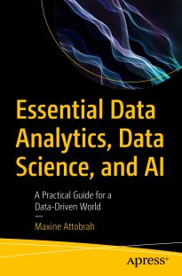 Essential Data Analytics, Data Science, and AI