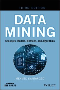 Data Mining, Concepts, Models, Methods, and Algorithms