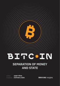 Bitcoin, Separation of Money and State