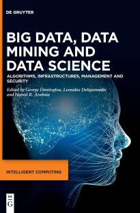 Big Data, Data Mining and Data Science
