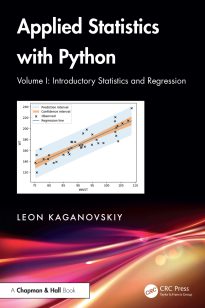 Applied Statistics with Python, Volume I, Introductory Statistics and Regression