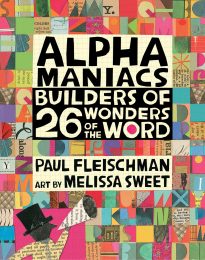 Alphamaniacs, Builders of 26 Wonders of the Word