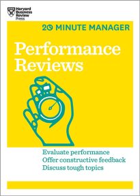 HBR 20-Minute Manager, Performance Reviews