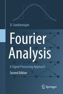 Fourier Analysis, A Signal Processing Approach