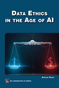Data Ethics in the Age of AI