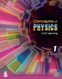 Concepts of Physics, Volume 1