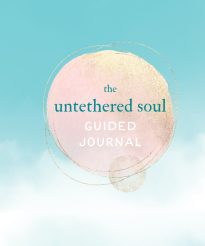 The Untethered Soul Guided Journal