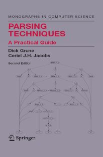 Parsing Techniques, A Practical Guide
