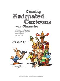 Creating Animated Cartoons with Character