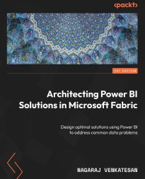 Architecting Power BI Solutions in Microsoft Fabric