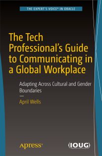 The Tech Professional’s Guide to Communicating in a Global Workplace