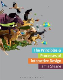 The Principles and Processes of Interactive Design