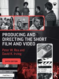 Producing and Directing the Short Film and Video