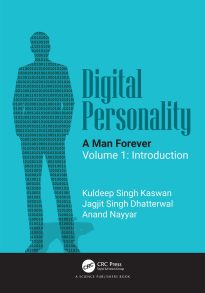 Digital Personality, A Man Forever, Volume 1 Introduction