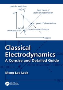 Classical Electrodynamics, A Concise and Detailed Guide