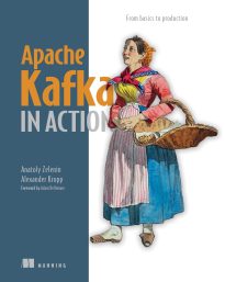 Apache Kafka in Action