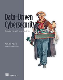 Data-Driven Cybersecurity
