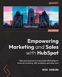 Empowering Marketing and Sales with HubSpot